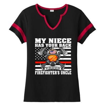 My Niece Has Your Back Proud Firefighters Uncle Funny Gift Ladies Halftime Notch Neck Tee