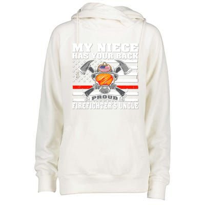 My Niece Has Your Back Proud Firefighters Uncle Funny Gift Womens Funnel Neck Pullover Hood