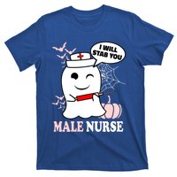 Male Nurse Halloween I Will Stab You Funny Ghost Gift T-Shirt