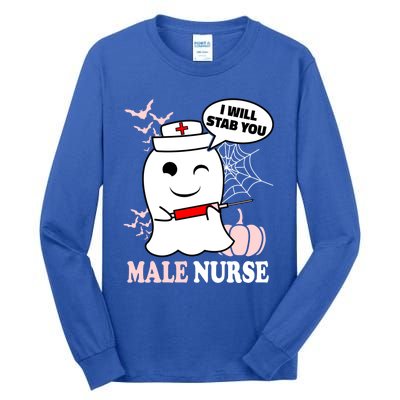 Male Nurse Halloween I Will Stab You Funny Ghost Gift Tall Long Sleeve T-Shirt