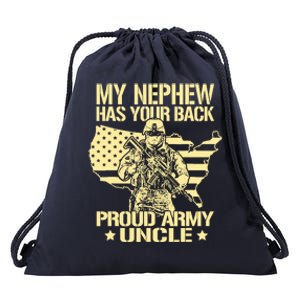 My Nephew Has Your Back Proud Army Uncle Military Family Drawstring Bag