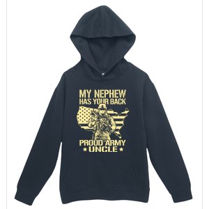 My Nephew Has Your Back Proud Army Uncle Military Family Urban Pullover Hoodie