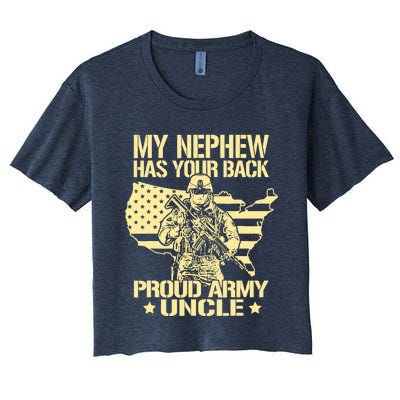 My Nephew Has Your Back Proud Army Uncle Military Family Women's Crop Top Tee