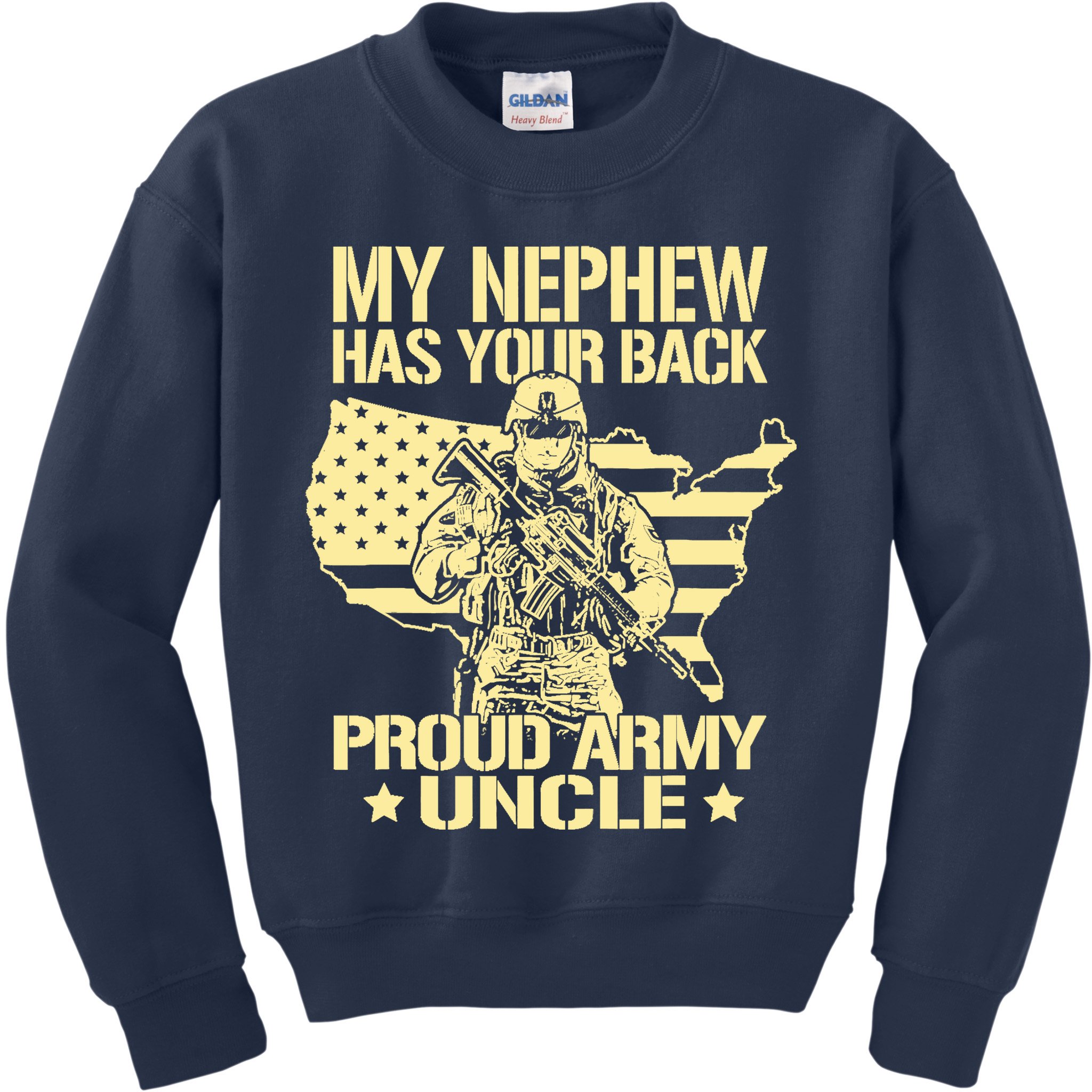 My Nephew Has Your Back Proud Army Uncle Military Family Kids Sweatshirt