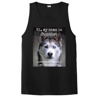 My Name Is Stopthat Funny Hyper Siberian Husky Dog Owner PosiCharge Competitor Tank