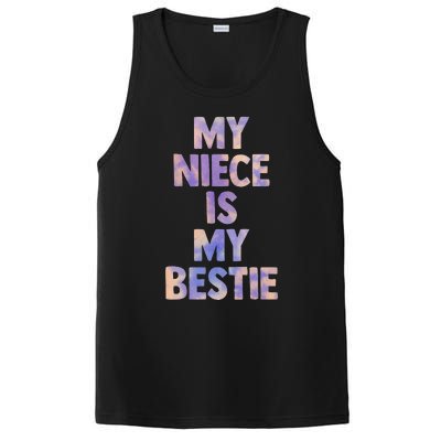 My Niece Is My Bestie For Aunt Uncle Matching Set Tie Dye PosiCharge Competitor Tank