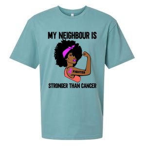 My Neighbour Is Stronger Than Cancer African American Breast Gift Sueded Cloud Jersey T-Shirt