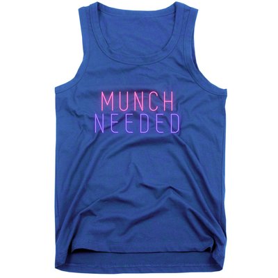 Munch Needed In Multi Color Gift Tank Top