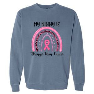 My Ninny Is Stronger Than Cancer Breast Cancer Awareness Gift Garment-Dyed Sweatshirt