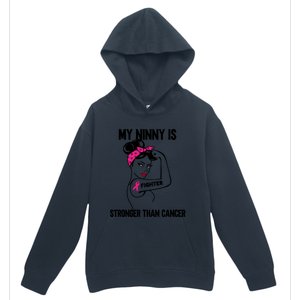 My Ninny Is Stronger Than Cancer Breast Cancer Gift Urban Pullover Hoodie