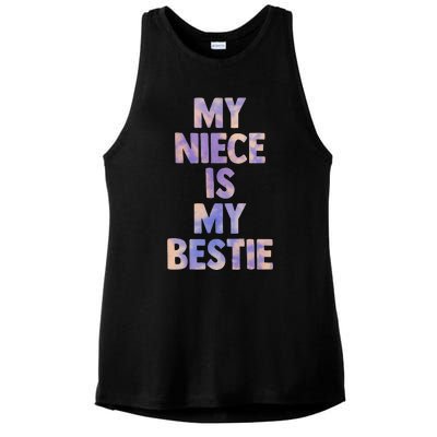 my niece is my bestie for aunt uncle matching set Tie Dye Ladies PosiCharge Tri-Blend Wicking Tank