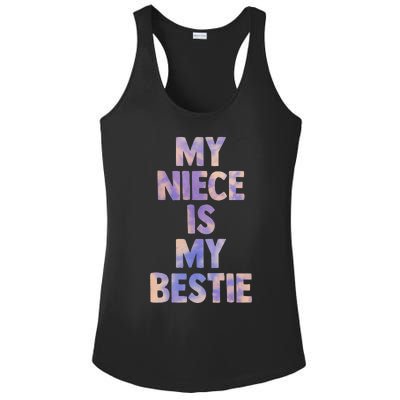 my niece is my bestie for aunt uncle matching set Tie Dye Ladies PosiCharge Competitor Racerback Tank