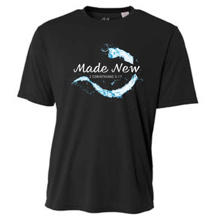 Made New In Christ Jesus Christian Faith Baptism 2 Cor 517 Cooling Performance Crew T-Shirt