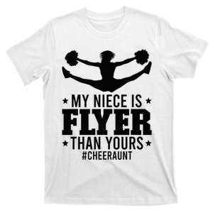 My Niece Is Flyer Cheer Aunt Cheerleader Auntie T-Shirt