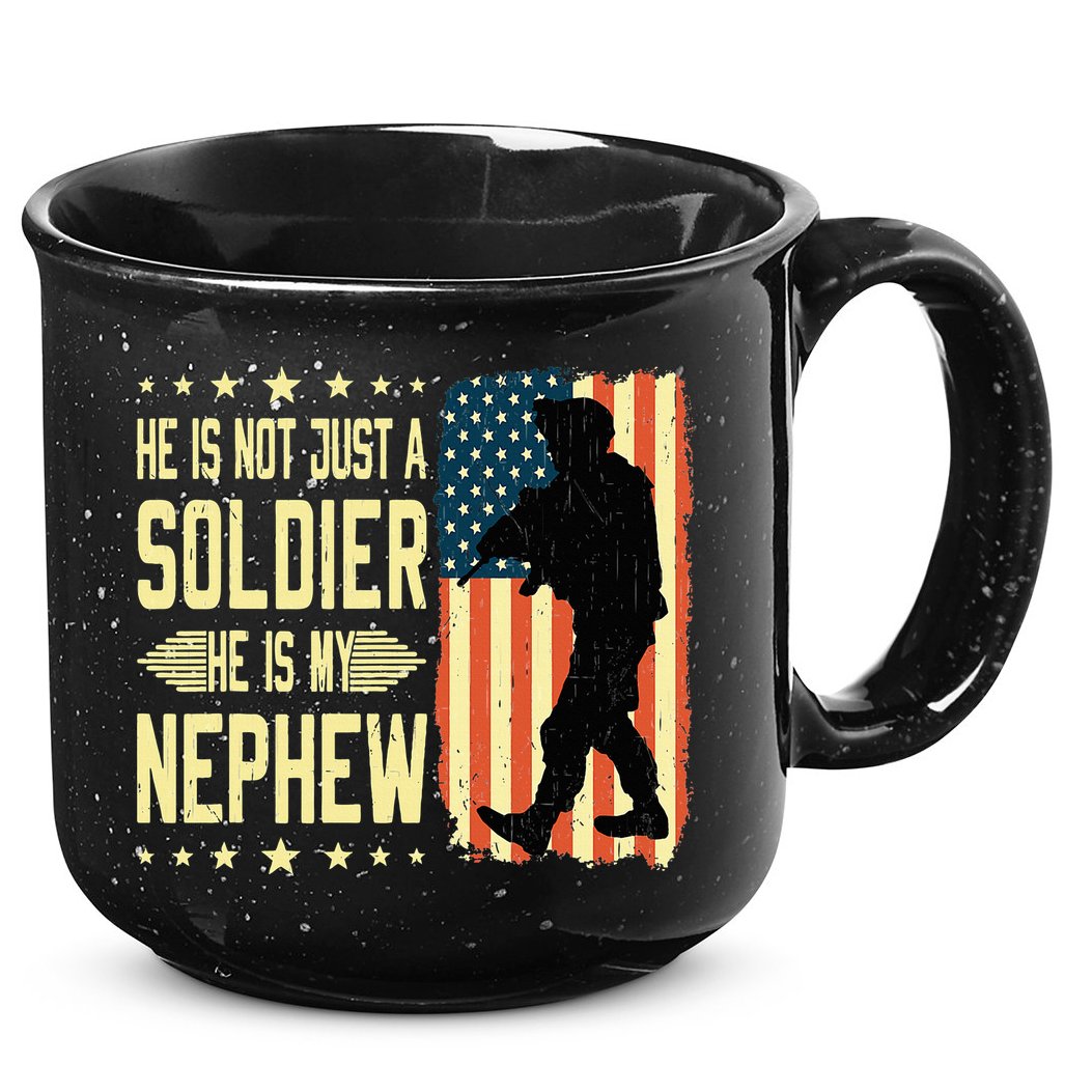 My Nephew Is A Soldier Hero Proud Army Aunt Uncle Military 15oz Campfire Ceramic Mug