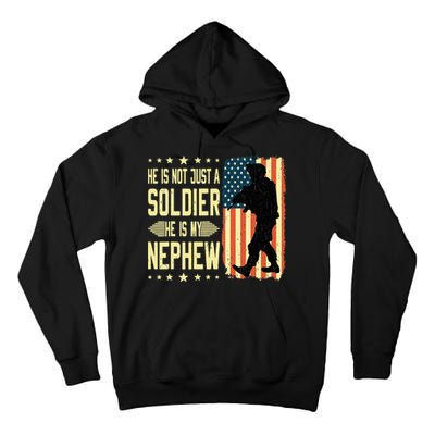 My Nephew Is A Soldier Hero Proud Army Aunt Uncle Military Tall Hoodie