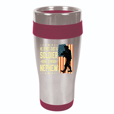 My Nephew Is A Soldier Hero Proud Army Aunt Uncle Military 16oz Travel Tumbler