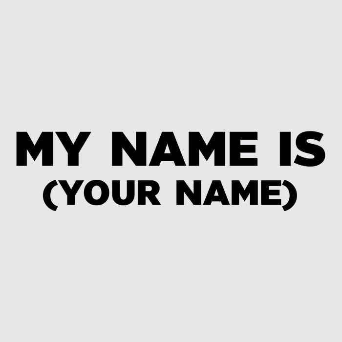 My Name Is Funny Custom Womens Funnel Neck Pullover Hood