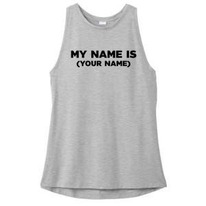 My Name Is Funny Custom Ladies PosiCharge Tri-Blend Wicking Tank