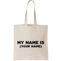 My Name Is Funny Custom Bag