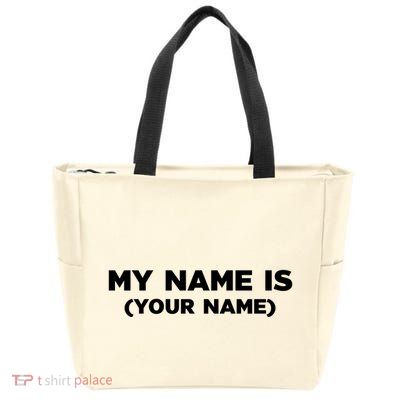 My Name Is Funny Custom Zip Tote Bag
