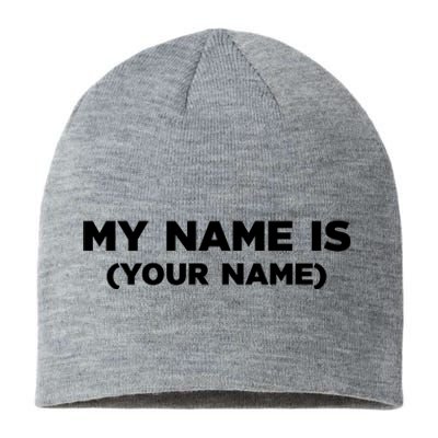 My Name Is Funny Custom Sustainable Beanie