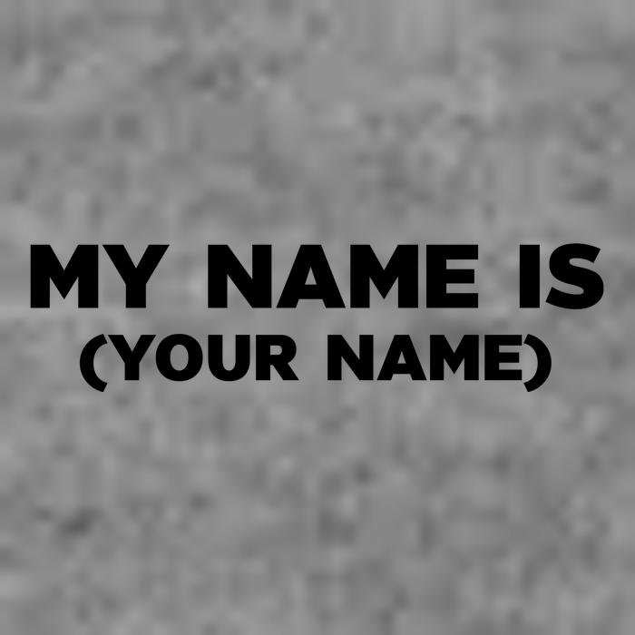 My Name Is Funny Custom Toddler Hoodie