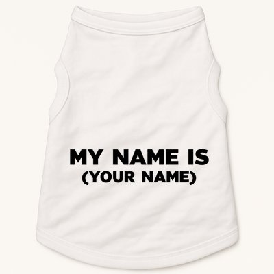 My Name Is Funny Custom Doggie Tank