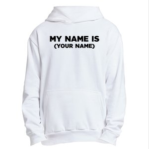 My Name Is Funny Custom Urban Pullover Hoodie