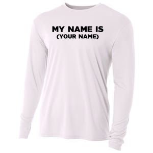 My Name Is Funny Custom Cooling Performance Long Sleeve Crew