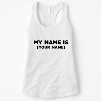 My Name Is Funny Custom Womens Tank Top