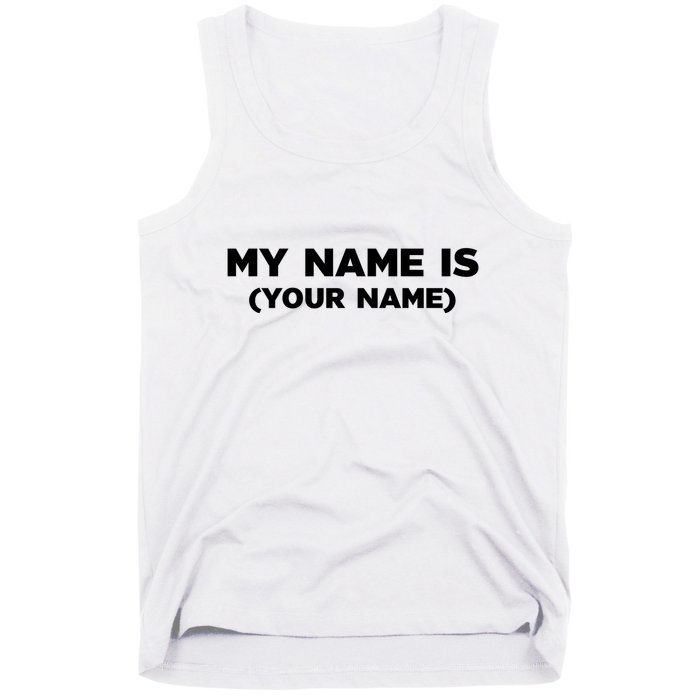 My Name Is Funny Custom Tank Top