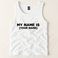 My Name Is Funny Custom Tank Top