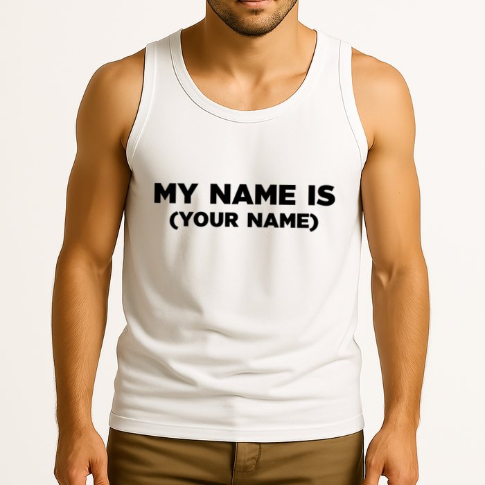 My Name Is Funny Custom Tank Top