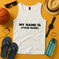 My Name Is Funny Custom Tank Top