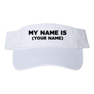 My Name Is Funny Custom Valucap Bio-Washed Visor