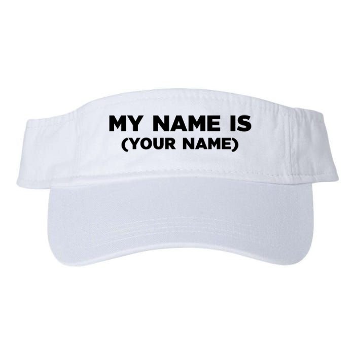 My Name Is Funny Custom Valucap Bio-Washed Visor