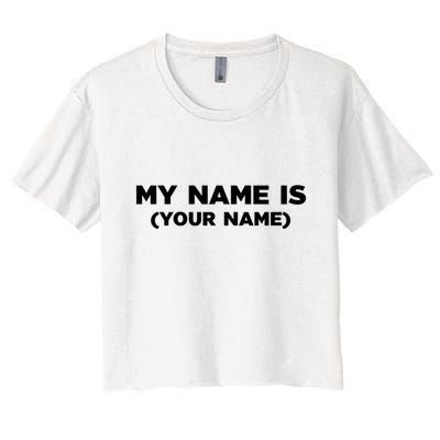 My Name Is Funny Custom Crop Top