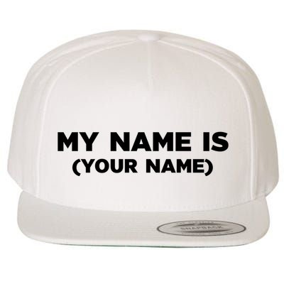 My Name Is Funny Custom Wool Snapback Cap