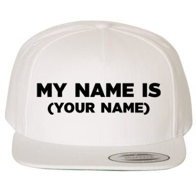 My Name Is Funny Custom Wool Snapback Cap