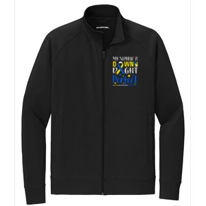 My Nephew Is Down Right Perfect Down Syndrome Awareness Day Gift Stretch Full-Zip Cadet Jacket