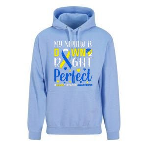 My Nephew Is Down Right Perfect Down Syndrome Awareness Day Gift Unisex Surf Hoodie