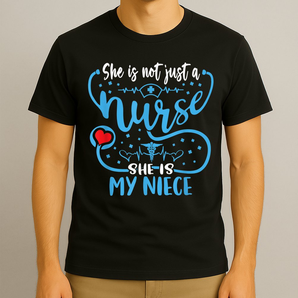 My Niece Is A Nurse Proud Nurse's Aunt Uncle RN LPN Family T-Shirt