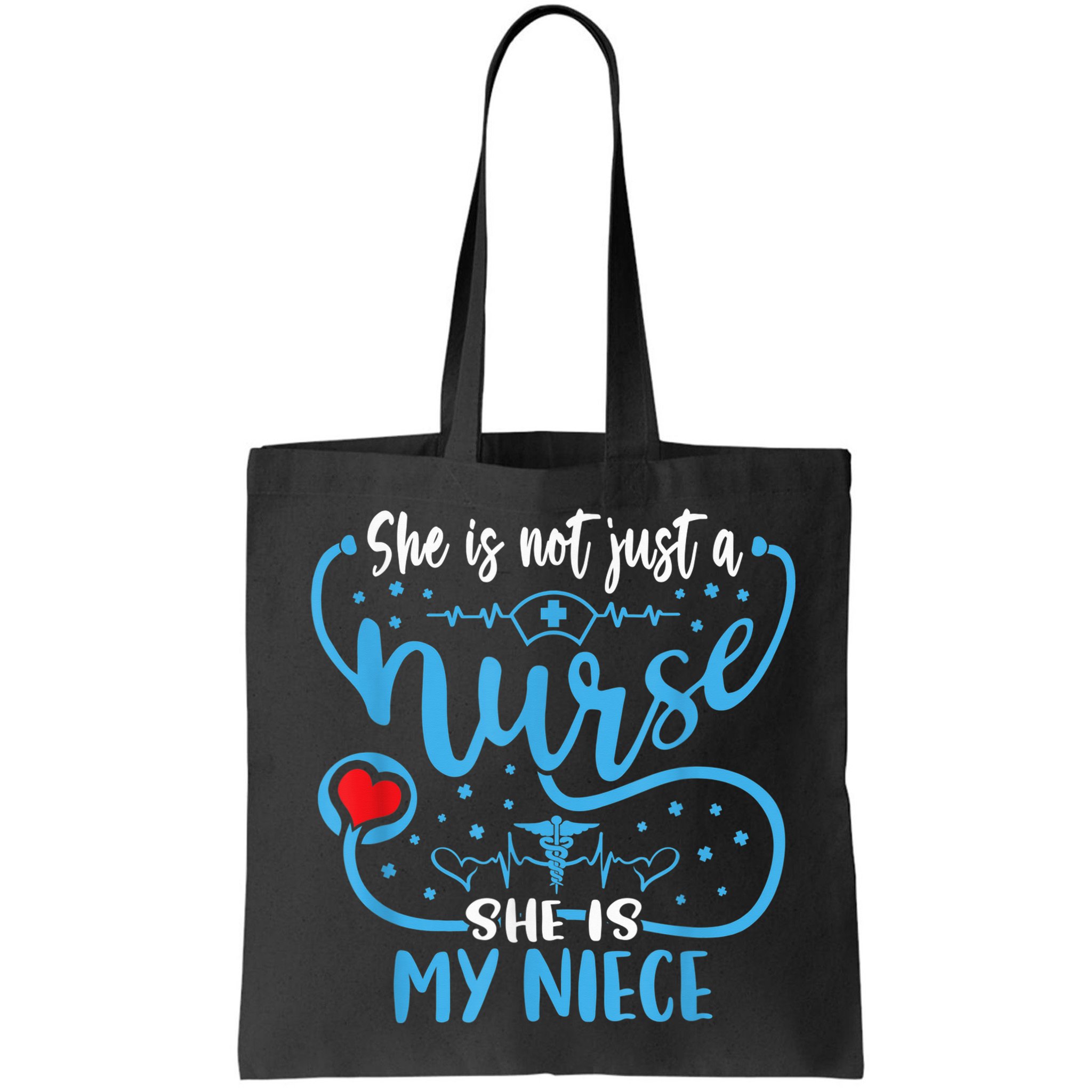 My Niece Is A Nurse Proud Nurse's Aunt Uncle RN LPN Family Bag