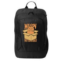 Meow Not Impressed Sarcastic Cat Meme Grumpy Feline In Box .Png City Backpack