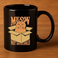 Meow Not Impressed Sarcastic Cat Meme Grumpy Feline In Box .Png 11oz C Handle Ceramic Mug