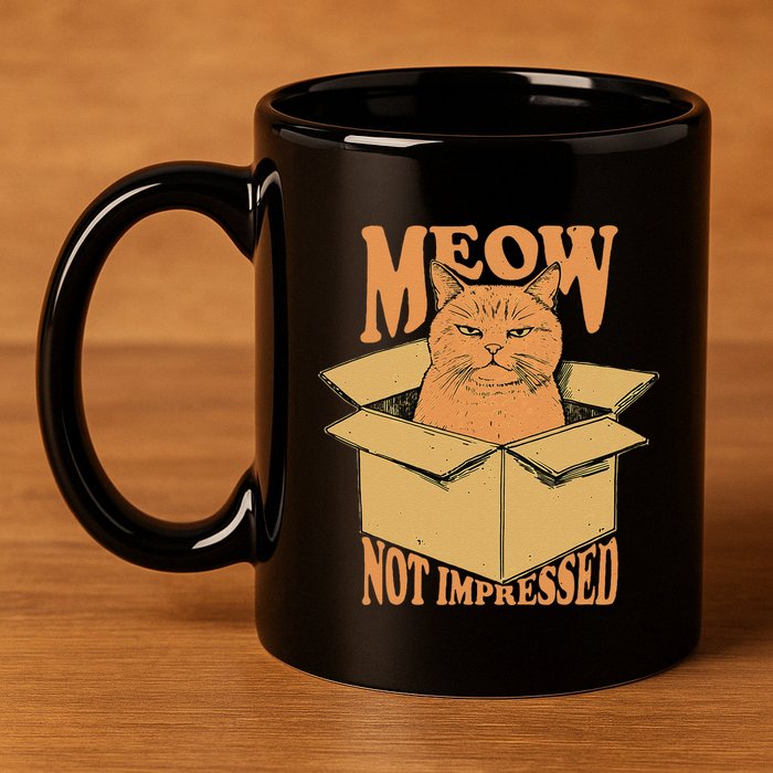 Meow Not Impressed Sarcastic Cat Meme Grumpy Feline In Box .Png 11oz C Handle Ceramic Mug