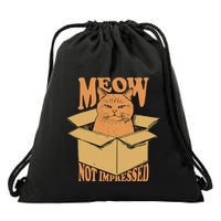 Meow Not Impressed Sarcastic Cat Meme Grumpy Feline In Box .Png Drawstring Bag
