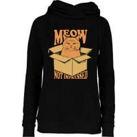 Meow Not Impressed Sarcastic Cat Meme Grumpy Feline In Box .Png Womens Funnel Neck Pullover Hood