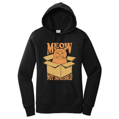 Meow Not Impressed Sarcastic Cat Meme Grumpy Feline In Box .Png Women's Pullover Hoodie